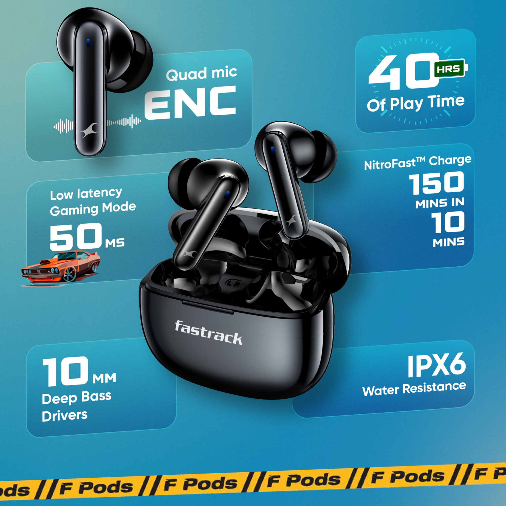 Fastrack Fpods Fx101Bt54 TWS Earbuds 40Hrs Playtime Quad Mic Enc for Crystal Clear Calls in Ear Low Latency Gaming Mode Upto 50MsNitrofast Charge