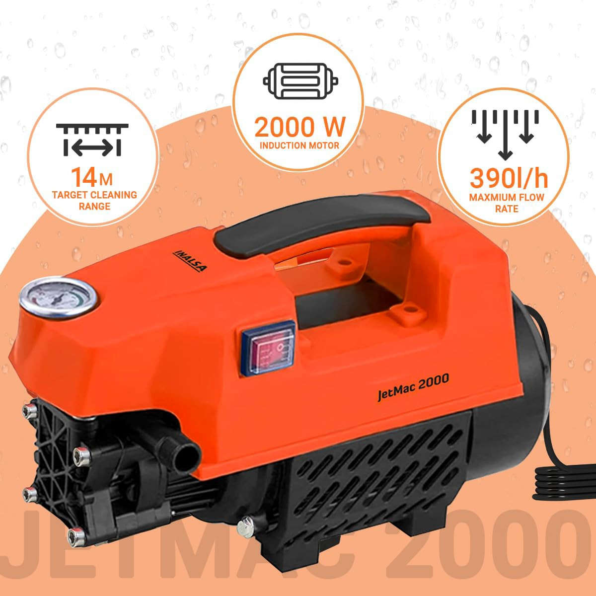 INALSA Car Washer High Pressure Washer 2000W With Induction MotorPressure-135 Bar Max Flow-390 L Hr8 Meters Outlet HoseSelf Priming Over Heat FeaturesCar Washer High Pressure PumpJETMAC 2000