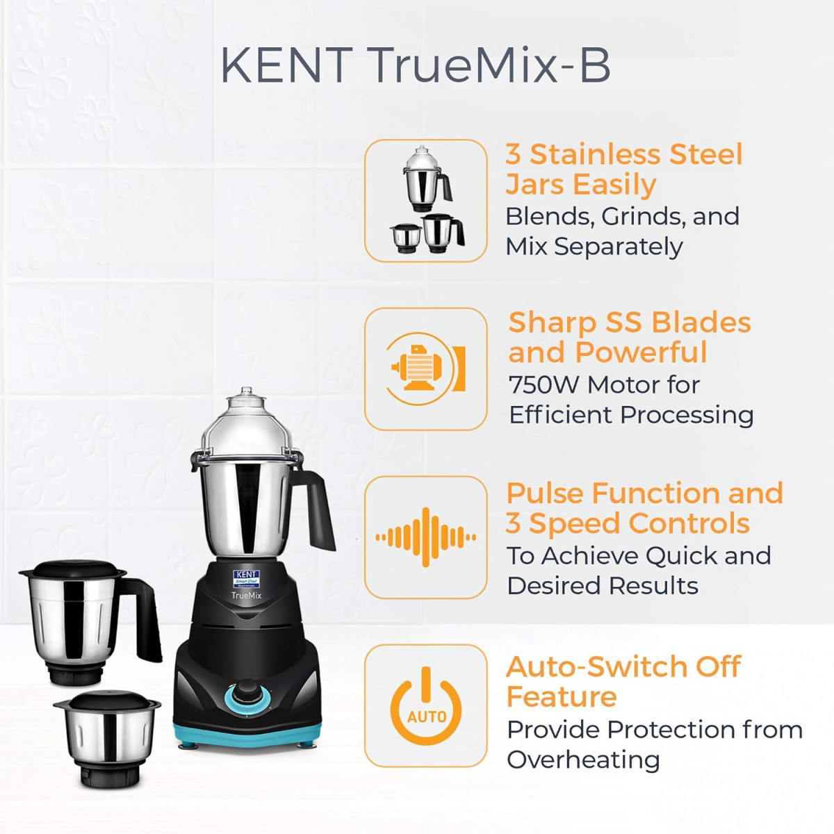 KENT 16065 TrueMix-B 750W Pulse Function Auto Shut-Off 3 Stainless Steel Jars for Blending Grinding Making Chutney