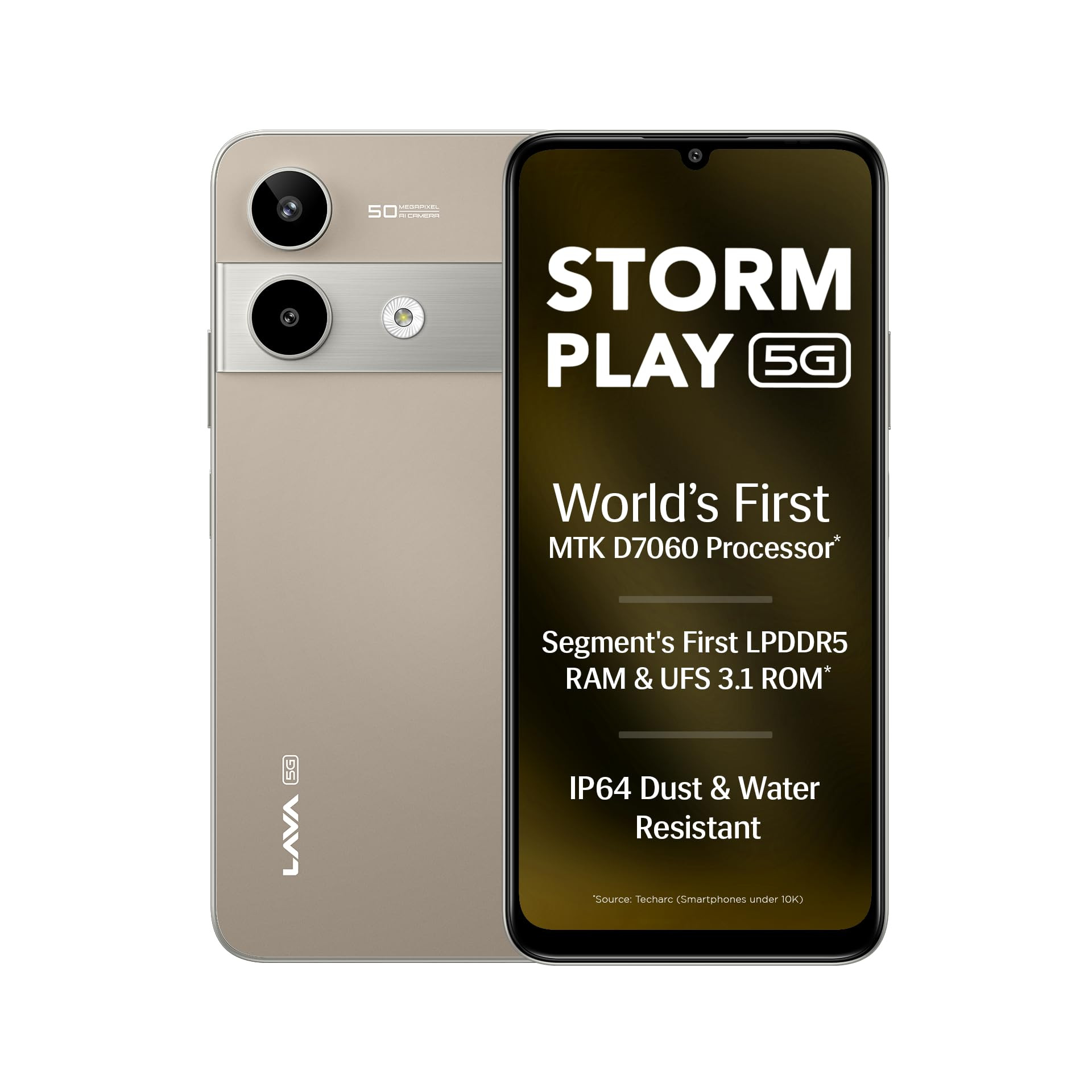 Lava Storm Play 5G Dune Titanium 66GB RAM 128GB Storage Worlds First MTK D7060 Processor 500k Antutu LPDDR5 RAM UFS 31 Storage 50MP AI Camera 120Hz Refresh Rate IP64 Protection