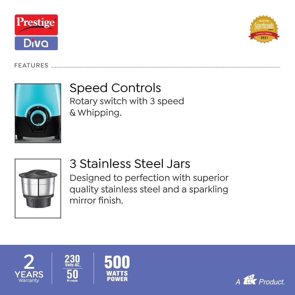 Prestige 500 Watts DIVA Mixer Grinder with 3 stainless Steel Jars3 super efficient blades2 years warrantyBlue Black