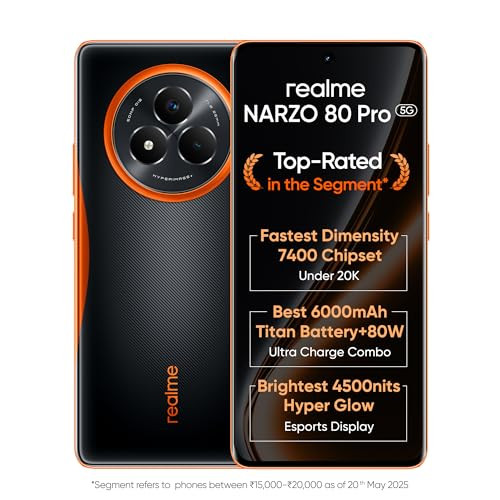 realme NARZO 80 Pro 5G Nitro Orange8GB256GB Segments 1st MediaTek Dimensity 7400 Chipset 6000mAh Titan Battery 80W Ultra Charge 4500nits HyperGlow Esports Display IP69 Waterproof