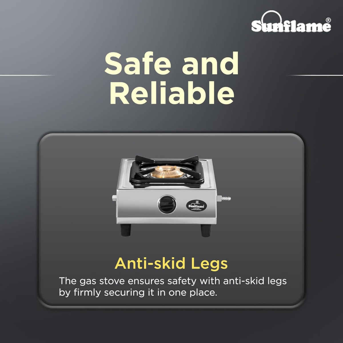 SUNFLAME Single Burner Stainless Steel Open Gas Stove1 Jumbo Brass Burner2-Years Product CoverageStainless Steel BodyHeat Resistant Ergonomic KnobsHeavy Duty Pan SupportPan India Presence