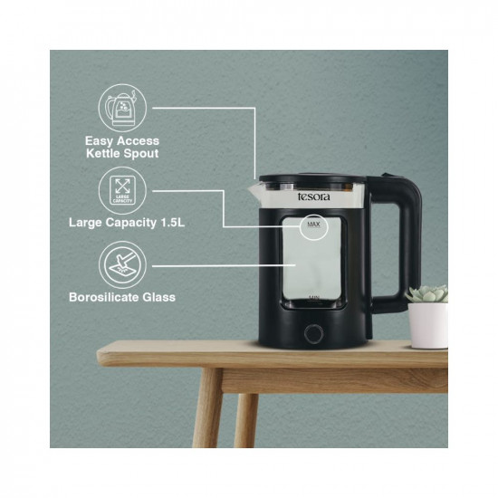 Tesora - Inspired by you Electric Glass KettleBorosilicate Glass Body With Cool Touch Pp Sleeve15 Liters Capacity1350 WattsOverheatingBoil Dry Protection1 Year WarrantyBlack