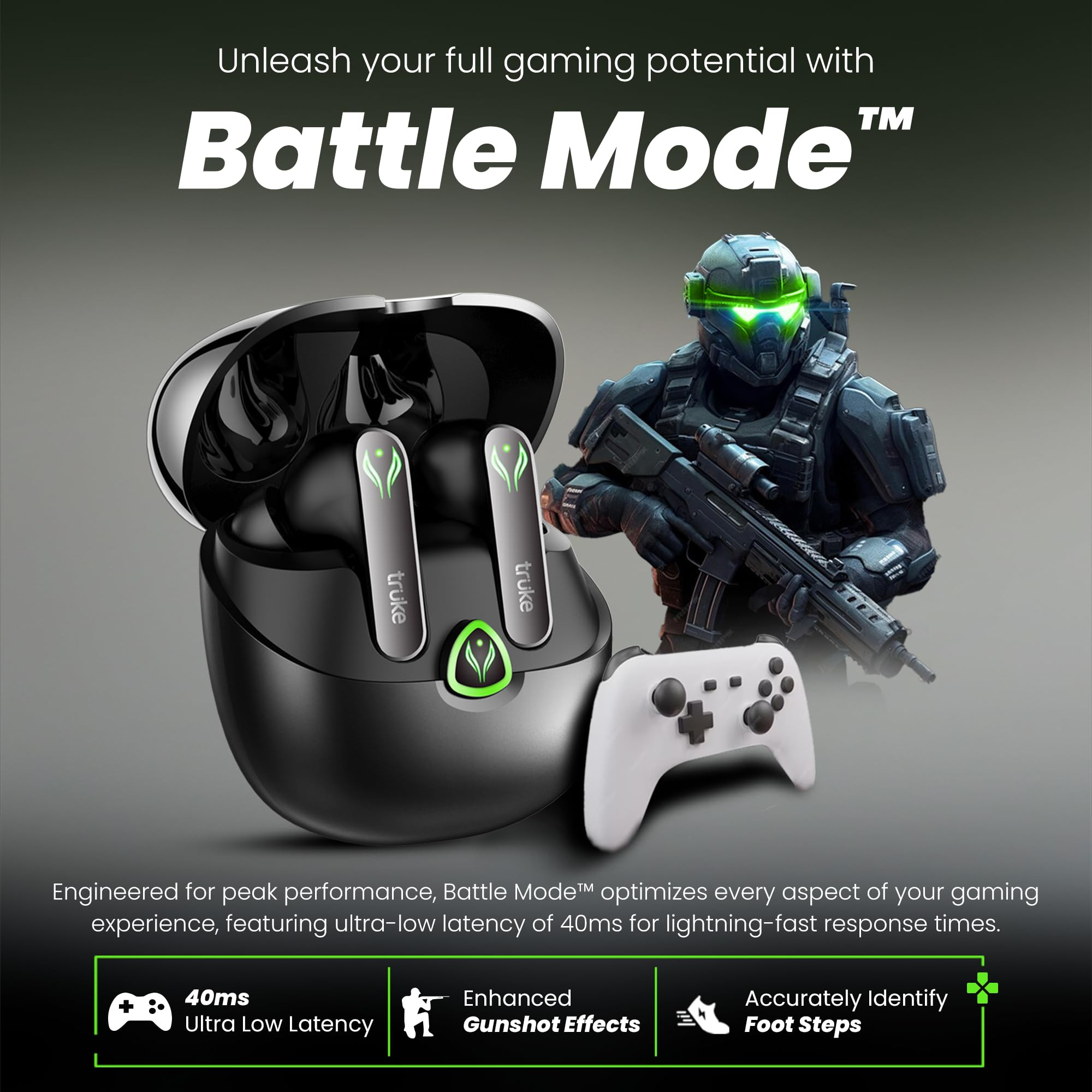 truke New Launch BTG Ultra True Wireless in Ear Earbuds 40ms Ultra Low Latency Battle Mode Gaming Ear Buds 60H Playtime Quad Mics Crystal-Clear Calls Fast Charging BT 54 Noise Cancellation