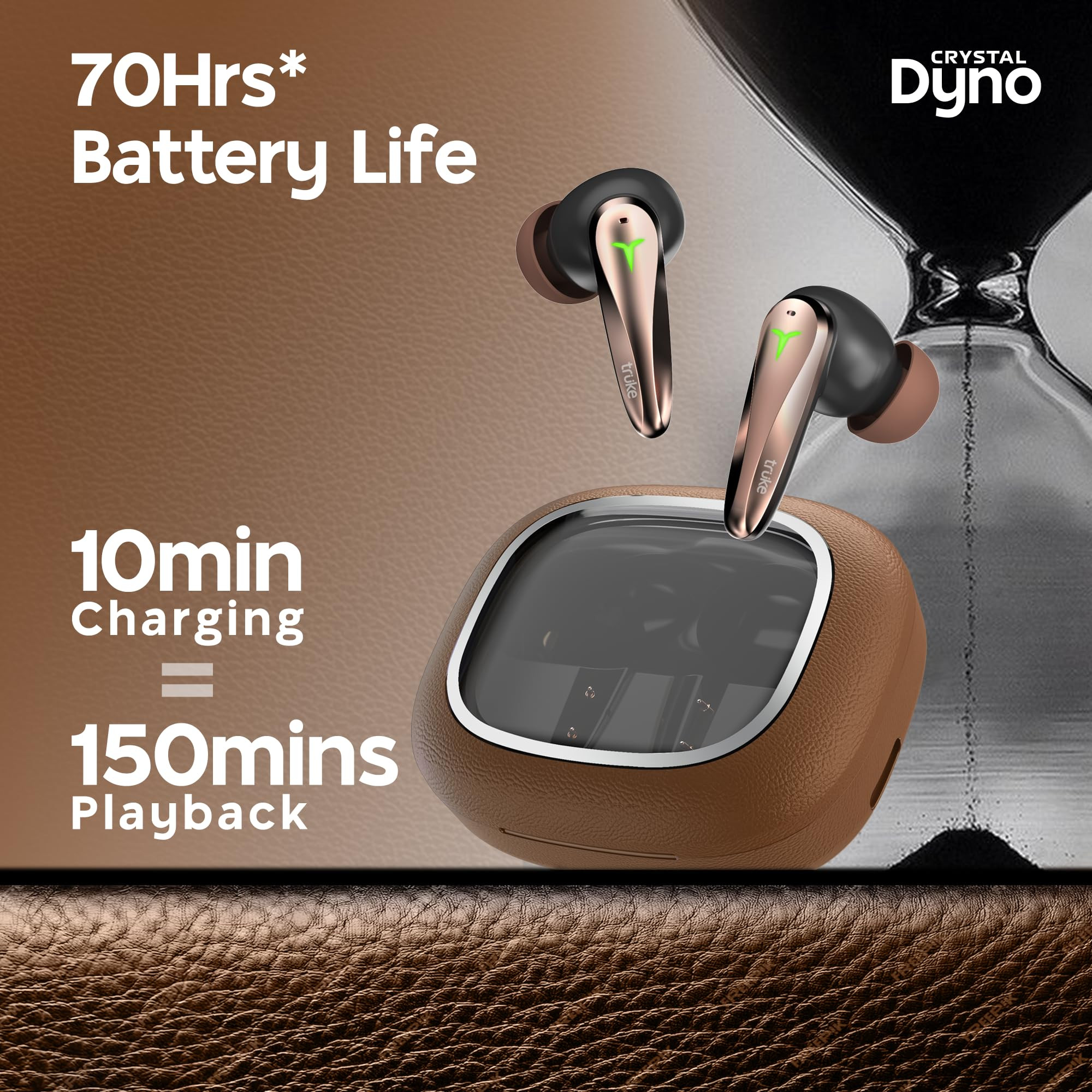 truke New Launch Crystal Dyno Leather Finish True Wireless in Ear Earbuds wSpatial Audio 70H Battery Rapid Charge Ear Buds 13mm Driver HiFi Sound TWS 40ms Ultra Low Latency 4Mics ENC - OakBrown