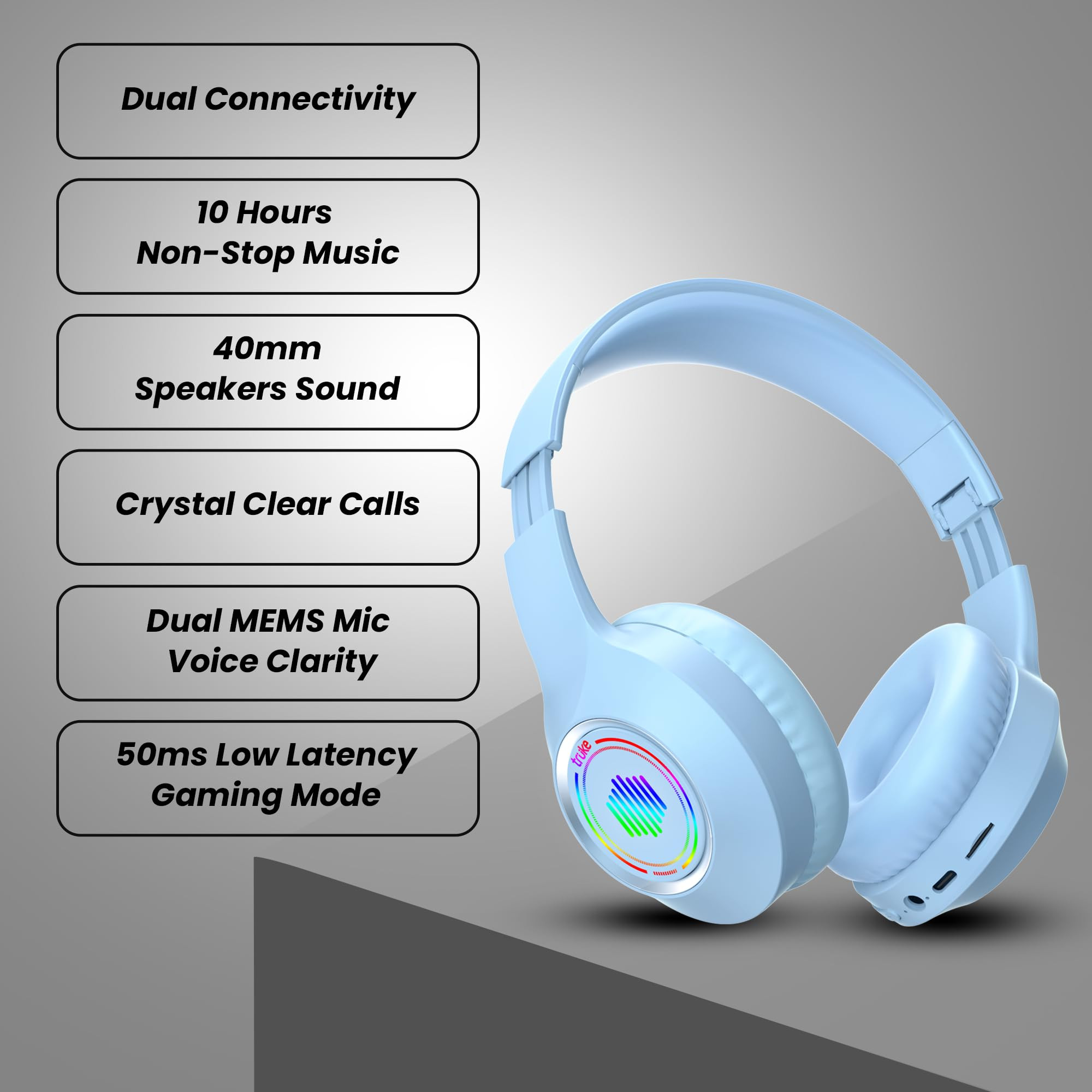 truke Newly Launched BTG 500 Over The Ear Gaming Headphone with 40mm Drivers 10H of Playtime Dual Pairing Gaming Mode 50ms Latency with RGB LEDs TF Card with Volume Control BT 54 Sky Blue